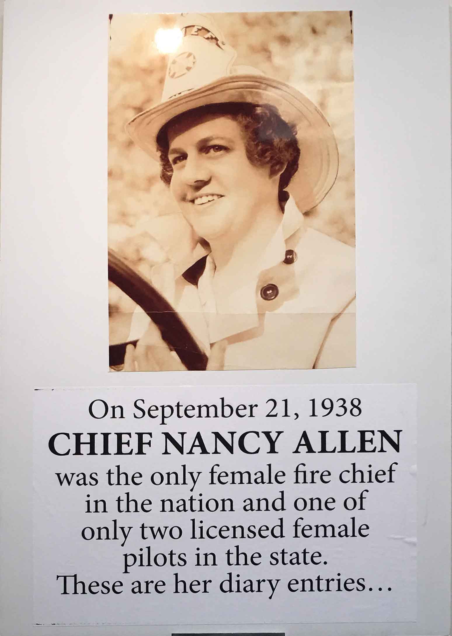 Chief Nancy Allen, the only female fire chief in the nation and one of only 2 licensed female pilots in the state…